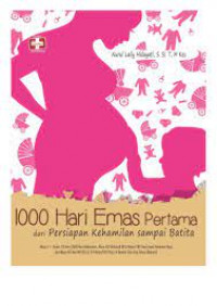 Image of 1000 hari emas pertama dari persiapan kehamilan sampai batita