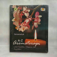 Image of A-Z aromaterapi untuk kesehatan, kebugaran, dan kecantikan