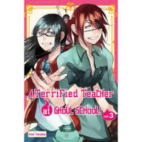Image of A Terrified Teacher At Ghoul School! volume 3