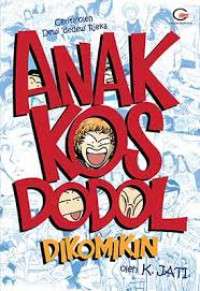 Image of ANak kos dodol dikomikin