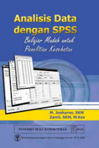 Image of Analisis data dengan spss : Belajar mudah untuk penelitian kesehatan