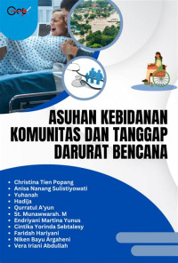 Image of Asuhan Kebidanan Komunitas Dan Tanggap Darurat Bencana