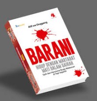 Image of Barani : hidup dengan martabat mati dalam gairah