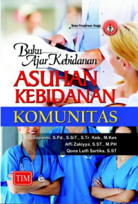 Image of Buku Ajar Kebidanan Asuhan Kebidanan Komunitas