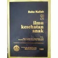 Image of Buku kuliah 2 ilmu kesehatan anak