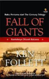 Image of Fall of Giants : Runtuhnya Dinasti Raksasa