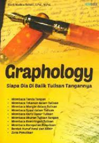 Image of Graphology : Siapa Dia Dibalik Tulisan Tangannya
