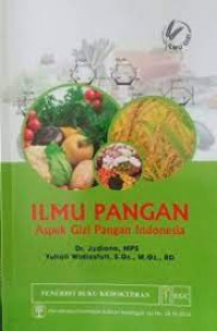 Image of Ilmu pangan : Aspek gizi pangan indonesia
