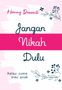Image of Jangan Nikah Dulu
