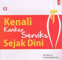 Image of Kenali kanker serviks sejak dini