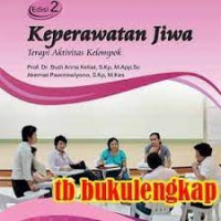 Image of Keperawatan jiwa : Terapi aktivitas kelompok