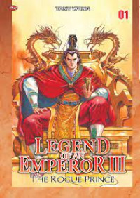 Image of Legend of an emperor III : the rogue prince volume 1
