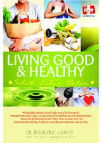 Image of Living good and healthy : Sehat lahir batin