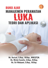 Image of Buku Ajar Manajemen Perawatan Luka