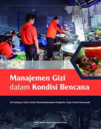 Image of Manajemen gizi dalam kondisi bencana