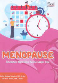 Image of Menopause : Kesehatan  reproduksi wanita lanjut usia