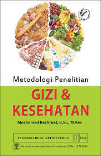 Image of Metodologi penelitian gizi dan kesehatan