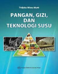 Image of Pangan, gizi dan teknologi susu