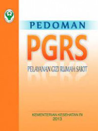 Image of Pedoman PGRS : Pelayanan Gizi Rumah Sakit
