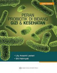 Image of Peran probiotik di bidang gizi dan kesehatan