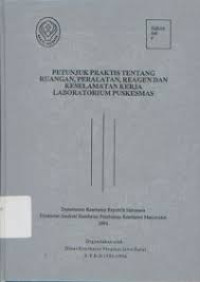 Image of Petunjuk Praktis Tentang Ruangan, Peralatan, Reagen dan Keselamatan Kerja