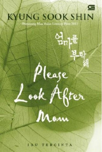 Image of Please Look After Mom : Ibu Tercinta