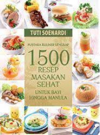 Image of Pustaka kuliner lengkap 1500 resep masakan sehat untuk bayi hingga manula