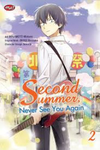 Image of Second Summer, Never See You Again volume 02