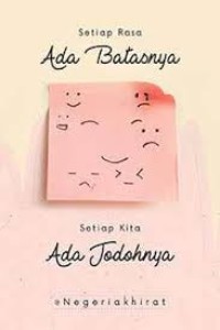 Image of setiap rasa ada batasnya , setiap kata ada jodohnya