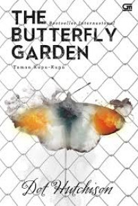 Image of The Butterfly Garden : Taman Kupu-Kupu