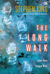 Image of The Long Walk : Jalan Kaki Sampai Mati
