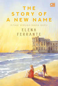 Image of The Story of A New Name : Kisah sebuah Nama