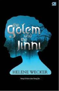 Image of The Golem and The Jinni: Sang Golem dan Sang Jin