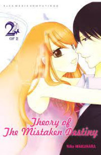 Image of Theory of The Mistake Destiny volume 02
